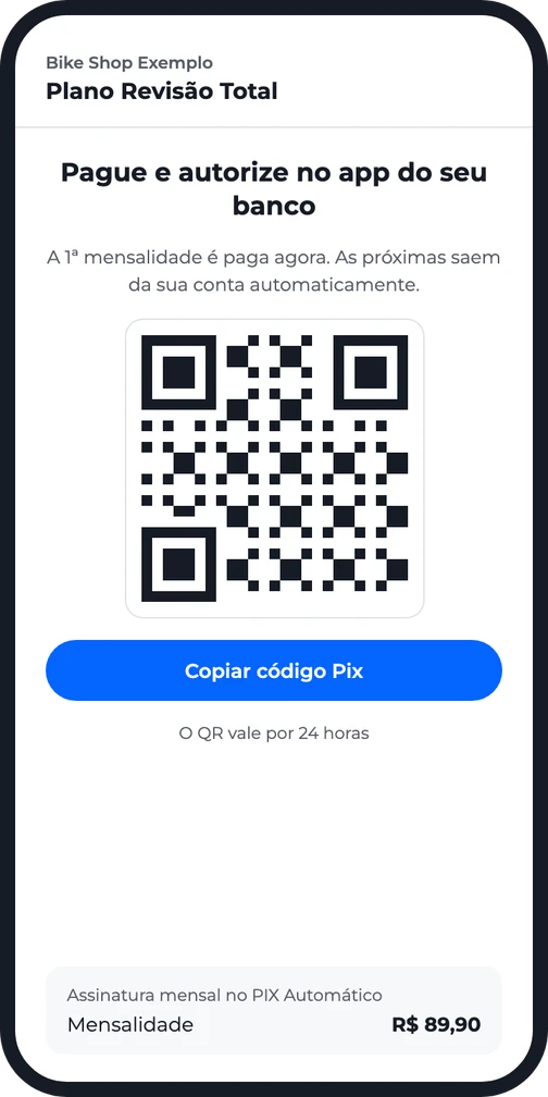 Tela de pagamento com o QR que paga a 1ª mensalidade e autoriza o PIX Automático