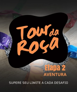 Tour da Roça Virtual - Etapa 2 /2025