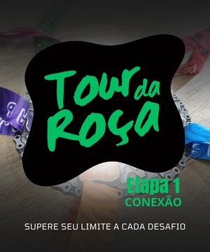 Tour da Roça Virtual - Etapa 1 /2025