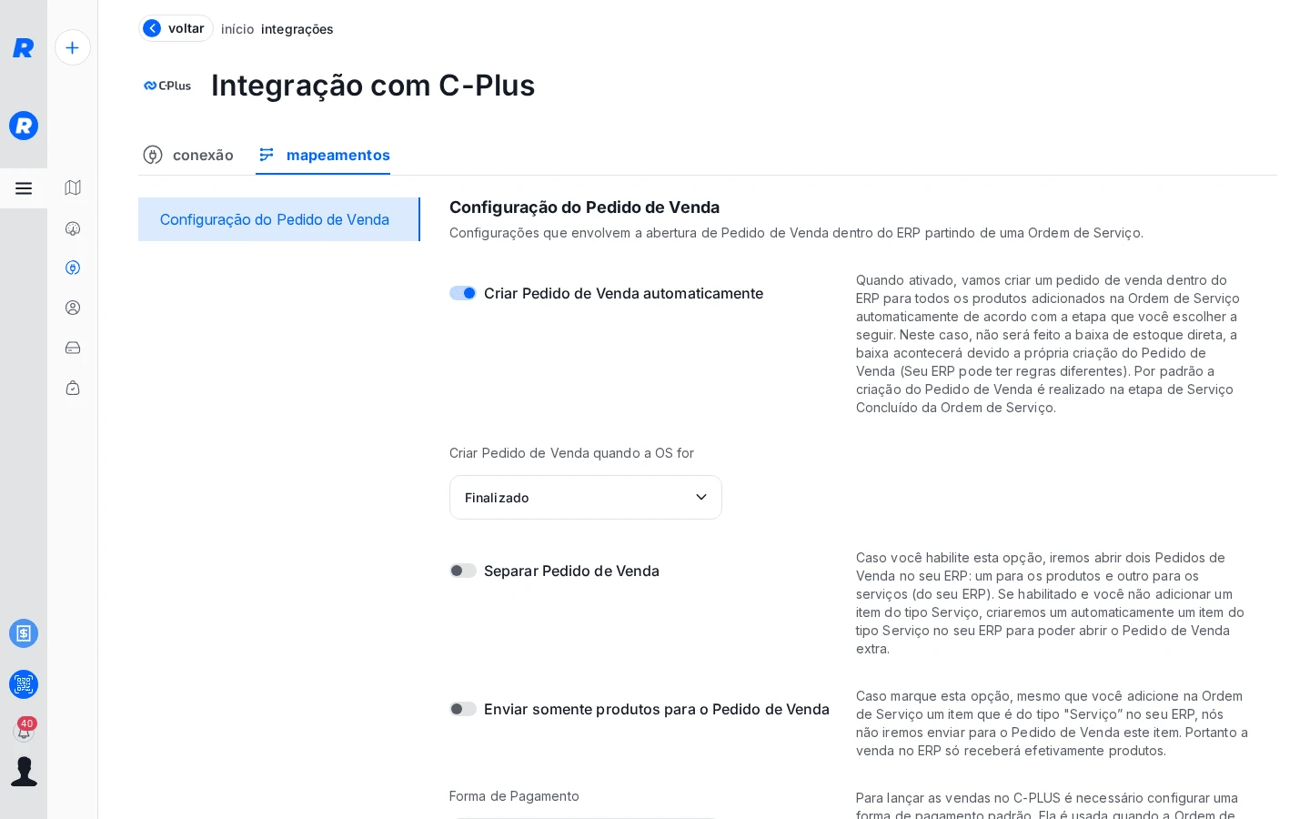 Tela de mapeamentos da integração com o C-PLUS, com a configuração do Pedido de Venda